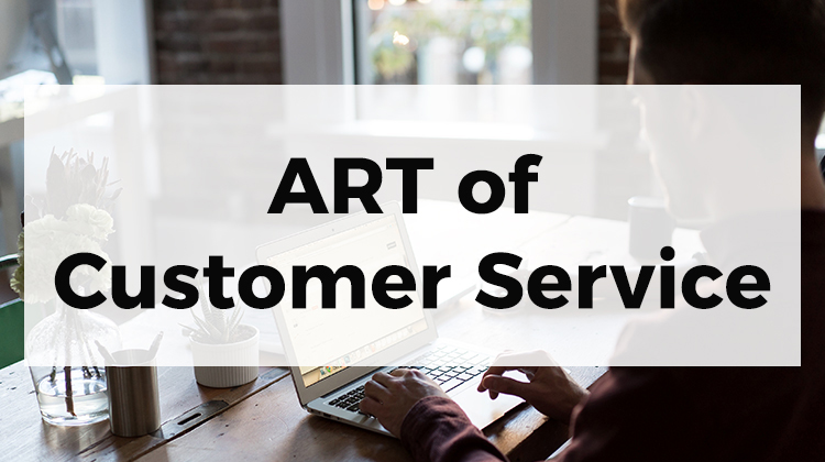 ART of Customer Service