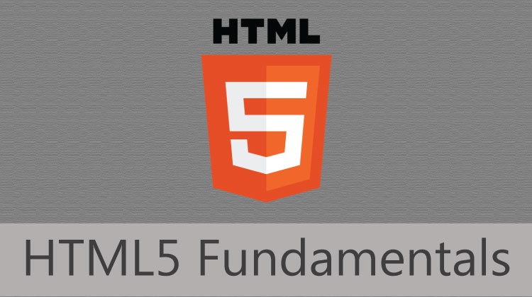 HTML 5 Fundamentals